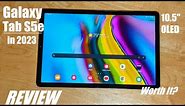 REVIEW: Samsung Galaxy Tab S5e in 2023 - Still Worth It as Budget OLED Android Tablet?