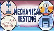 Mechanical Testing of Materials and Metals