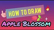 How to Draw Apple Blossom - Super Easy and Quick!!