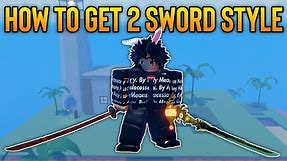 [GPO] How To Get 2 Sword Style / 2SS