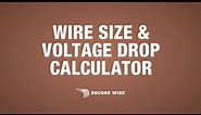 Wire Size & Voltage Drop Calculator Tutorial