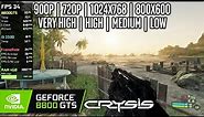 GeForce 8800 GTS | Crysis - 900p, 720p, 1024x768, 800x600 - Very High, High, Medium, Low