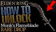 Elden Ring: Where to get Monk's Flameblade (Late-Game Weapon for Dex/Str Builds)