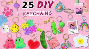 25 AMAZING DIY KEYCHAINS - Making Super Cute Key chain At Home - Easy Craft