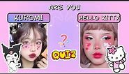 Are you Kuromi or Hello Kitty? 💜🌸