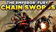 THE EMPEROR'S FURY - Chain Swords | WARHAMMER 40,000 [LoreGear]