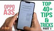Oppo A3s Tips And Tricks Part 1 | Top 40+ Best Features of Oppo A3s