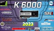 NVIDIA Quadro K6000 in 30 games | 2023