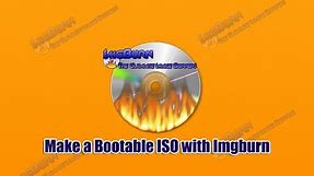 Make a Bootable ISO with ImgBurn