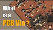 What is a PCB Via? | PCB Knowledge