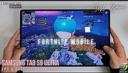 Samsung Galaxy Tab S9 Ultra Fortnite Gameplay Max Graphics