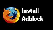 How to Install Adblock on Firefox
