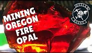 Mining Oregon Fire Opal