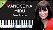 Ewa Farna - Vánoce na míru (piano tutorial | MIDI | klavír | písničky na piano | české písničky)