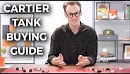 Cartier Tank Buying Guide | Crown & Caliber