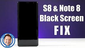 Black Screen FIX and Soft Reset for Galaxy S8 & Note 8