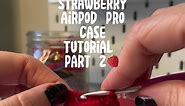 Strawberry AirPod Pro case tutorial part 2🍓 #crochetersoftiktok #crochettutorial #crochetinspiration #crochetpattern #crochetstrawberry