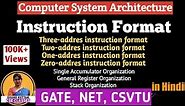 L-1.5 Instruction Format | 3,2,1,0-address instruction format | CPU Organizations| CSA | COA
