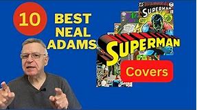 The Definitive Neal Adams Superman Classic Cover Collection