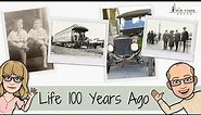 Virtual History: Life 100 Years Ago