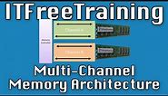 Multi-Channel Memory Architecture