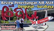 Review Pesawat AIR ASIA Denpasar - Surabaya | Pengalaman Pertama, Jera??