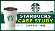 Starbucks Business Case Study | Success Story of Starbucks