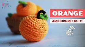 #004 | How to make an amigurumi Orange | Crochet amigurumi Fruits | Free Pattern | AmiguWorld