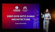 Deep Dive Into O RAN Architecture 06.17.2023
