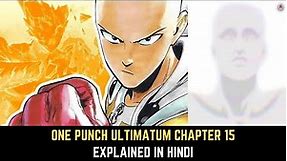 One Punch Ultimatum Chapter 15 in Hindi