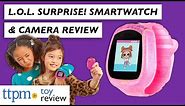 L.O.L. Surprise! Smartwatch and Camera from MGA Entertainment