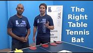 Choosing a Table Tennis Bat | PingSkills