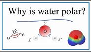 Why is water (H2O) a polar molecule?