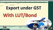 GST Export Sales Accounting Entries under lut and bonds in Tally erp 9