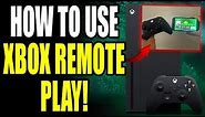 How to Use Remote Play on Xbox Series S/X! Play Xbox Games on Your Phone Away From Home!