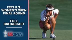 1993 U.S. Women's Open (Final Round): Lauri Merten Conquers Crooked Stick | Full Broadcast
