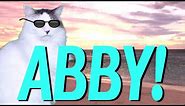 HAPPY BIRTHDAY ABBY! - EPIC CAT Happy Birthday Song