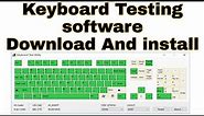 Keyboard Testing Software Download & install For Laptop and Dsktop