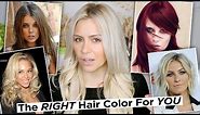 The Right Hair Color for YOUR Skin tone + How To Find Your Skin Tone