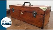 How to Restore an Antique Wood Toolbox // DIY