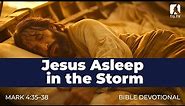 35. Jesus Asleep in the Storm - Mark 4:35-38