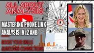 Mastering Phone Link Analysis in i2 Analyst Notebook: Boost Your Skills & Uncover Hidden Connections