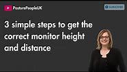 3 simple steps to get the correct monitor height and distance for the best desktop ergonomics