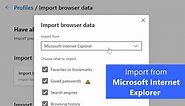 Microsoft Edge | How to import data in Microsoft Edge