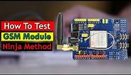 How to Test Any GSM Module in Easy Way | SIM900A GSM Module Review and Test