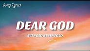 Avenged Sevenfold - Dear God ( Lyrics ) 🎵