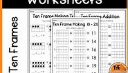 Ten Frame Addition Worksheets Making 10 up to 20