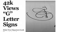 Draw a Stylish Signature starting with letter "G" , 6 Styles of letter "G"