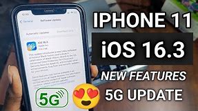 IPHONE 11 iOS 16.3 UPDATE NEW FEATURES || IPHONE 11 5G Update 16.3 Stable || What’s new