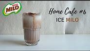 How to make ICED MILO - Homecafe Ep.6 | 1-Minute Recipe